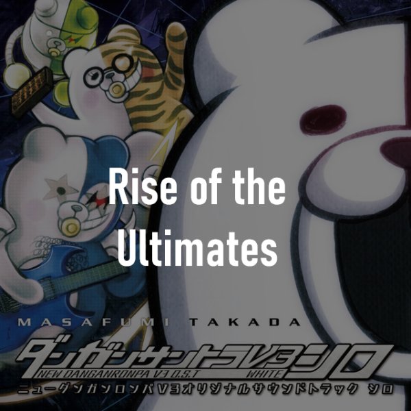 Rise of the Ultimates