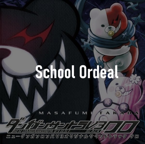 School Ordeal