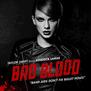 Bad Blood (ft Kendrick Lamar)
