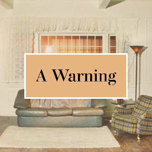A Warning