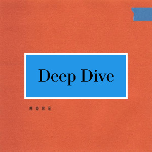 Deep Dive