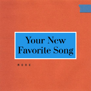 Your New Favorite Song