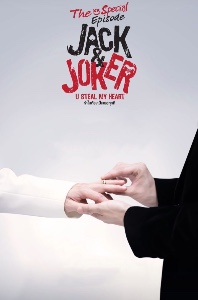 Jack & Joker: U Steal My Heart! - The Special Episode (2025)
