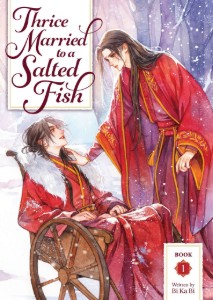 Thrice married to a salted fish