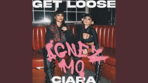 Get Loose ft. Ciara