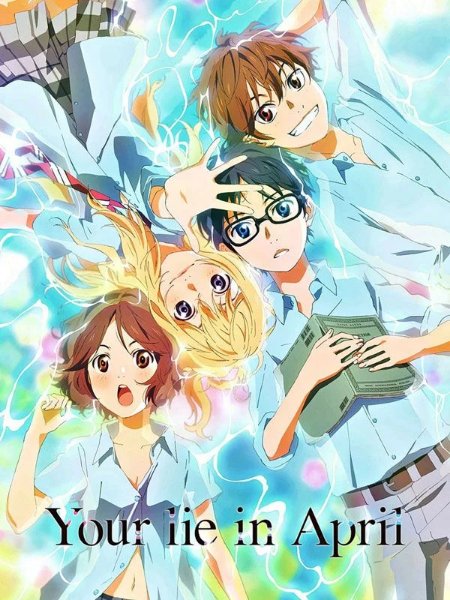 Your lie in april