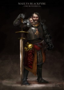 Maelys I Blackfyre (The Monstrous)