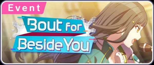 Bout for Beside You