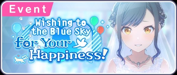 Wishing to the Blue Sky for Your Happiness!