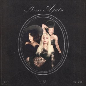born again (feat. raye, doja cat)