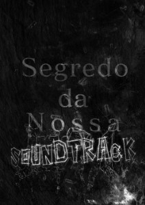 Segredo da Nossa Era (Soundtrack) - Logo