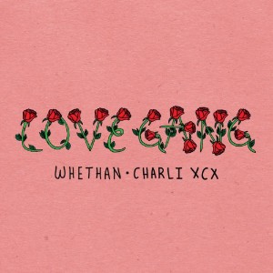 love gang [Whethan]