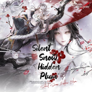 Silent Snow, Hidden Plum