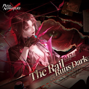 The Rail Runs Dark