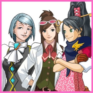 Franziska Von Karma x Ema Skye x Kay Faraday