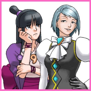 Maya Fey x Franziska Von Karma