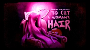 To Cut A Woman's Hair
