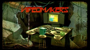 Videomakers
