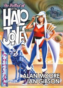 Alan Moore and Ian Gibson - Halo Jones