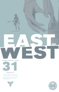 Jonathan Hickman and Nick Dragotta - East of West