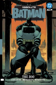 Scott Snyder and Nick Dragotta - Absolute Batman