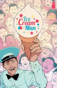 W. Maxwell Prince and Chris O'Halloran - Ice Cream Man