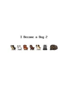 I became a dog 2
