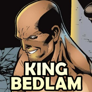 King Bedlam