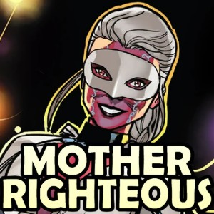 Mother Righteous