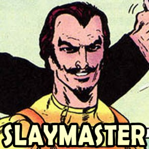 The Slaymaster