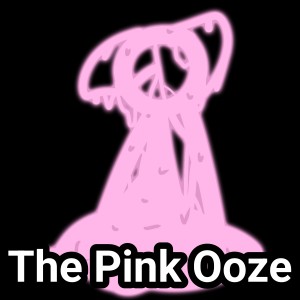 Pink Ooze