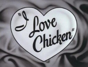 I Love Chicken
