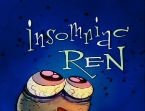 Insomniac Ren