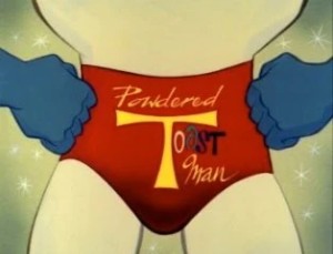 Powdered Toast Man