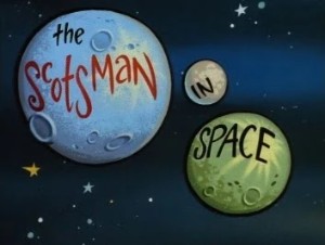 The Scotsman in Space