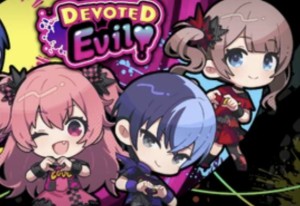 Devoted Evil / Honaairitoya