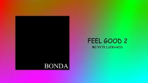 FEEL GOOD 2