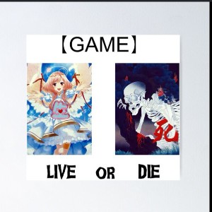 Live or death