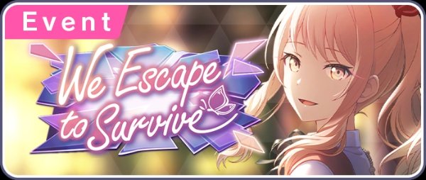 We Escape to Survive