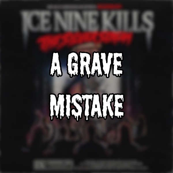 A Grave Mistake