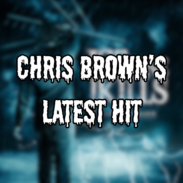 Chris Brown’s Latest Hit