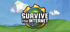 Survive The Internet