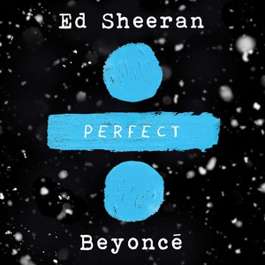 perfect duet (with ed sheeran)