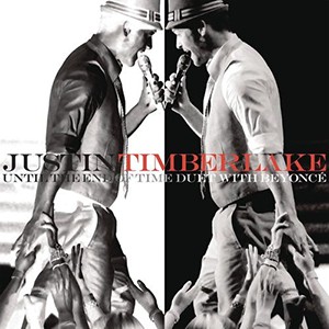 until the end of time (justin timberlake)