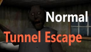 Granny Normal Tunnel Escape