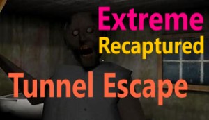 Granny Recaptured Extreme Tunnel Escape