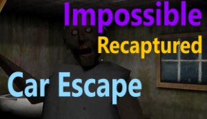 Granny Recaptured Impossible Car Escape