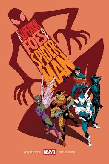 Superior Foes of Spider-Man — Nick Spencer