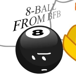 8-Ball From BFB (BFG)