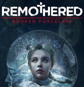 Remothered: Broken Porcelain